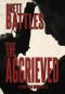 [Jonathan Quinn 11] • The Aggrieved